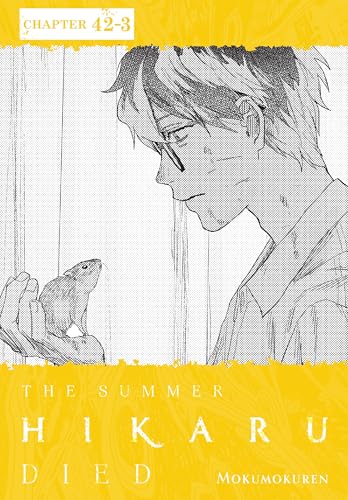 The Summer Hikaru Died, Chapter 42.3