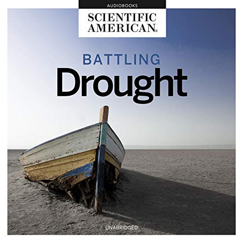 Battling Drought by Scientific American episode artwork
