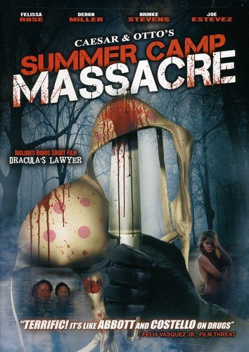 Caesar & Otto's Summer Camp Massacre