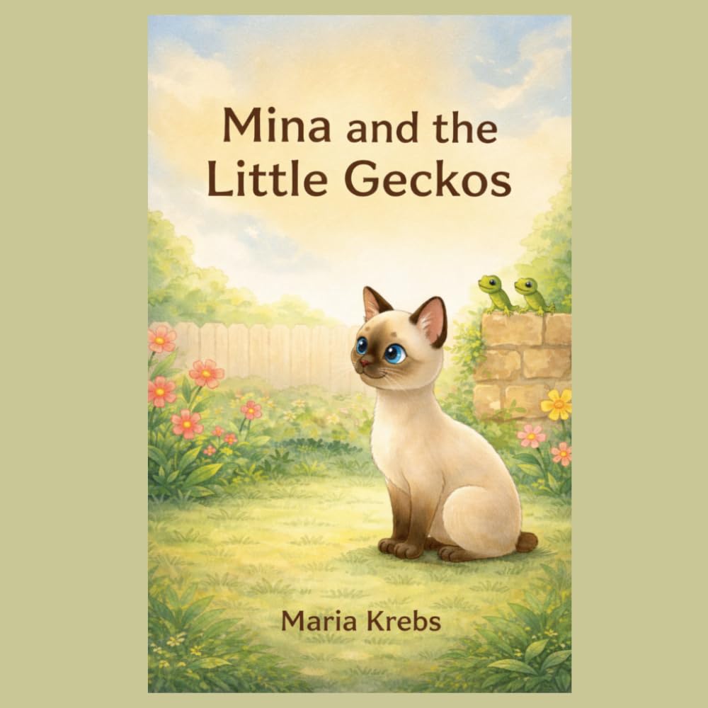Mina and the Little Geckos: A Gentle Children’s Picture Book About Friendship, Kindness, and a Playful Tailless Cat