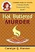 Hot Buttered Murder (Wicked Waffle Paranormal Cozy Mysteries Book 1)