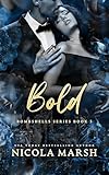 Bold: Bombshells series, book 3