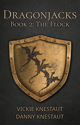 The Flock: Dragonjacks #2: A Dragons of Cadwaller Novel