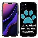 A True Friend Leaves Paw Prints On Your Heart Turquoise for iPhone 11 Pro 5.8 2019 Case Cover by Atomic Market