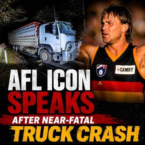 AFL Icon Tony Modra speaks after near-fatal Truck Crash