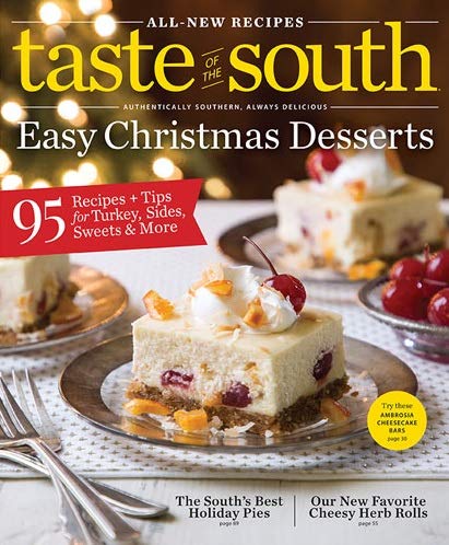 Taste of the South Magazine (November/December, 2019) Easy Christ...