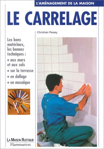 Carrelage (Le)