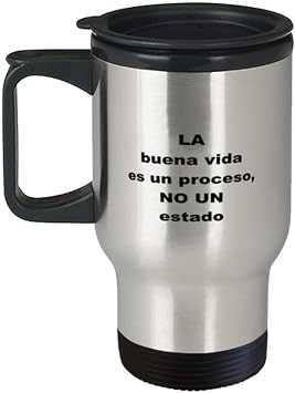 La buena vida es un proceso, no un estado