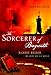 The Sorcerer of Bayreuth: Richard Wagner, his Work and his World