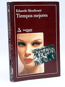 Paperback Tiempos Mejores (Spanish Edition) [Spanish] Book
