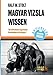 Magyar Vizsla Wissen: Verstehe deinen ungarischen Vorstehhund von Anfang an (Magyar Vizsla Wissen: Verstehe Deinen ungarischen Jagdhund) - Stolt, Ralf W.