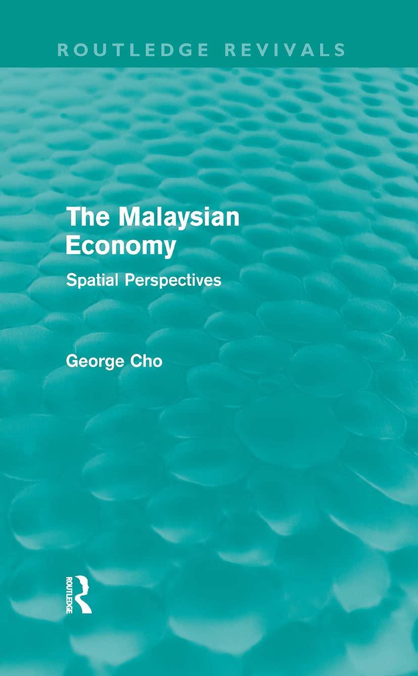 Malaysian Economy Spatial Perspectives Approche Territoriale