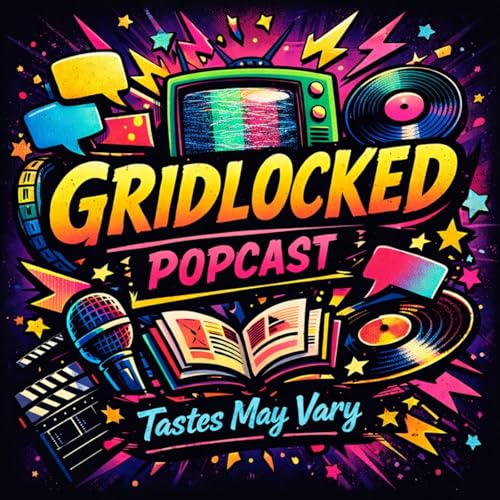 Gridlocked Popcast cover art