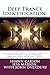 Deep Trance Identification: Unconscious Modeling and Mastery for Hypnosis Practitioners, Coaches, and Everyday People