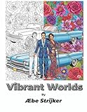 Vibrant Worlds: An...image