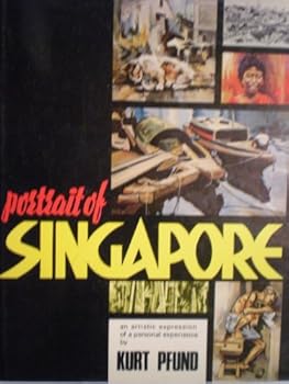 Hardcover Portrait of Singapore: An artistic expression of a personal experience Book