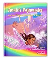 Annie's Pajammies and her Magical Rainbow Ribbons 1999049411 Book Cover