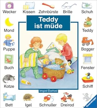 Board book Teddy ist müde. ( Ab 2 J.). [German] Book