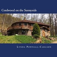 Cordwood on the Sunnyside 1544286848 Book Cover