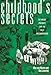 Childhood's Secrets: Intimacy, Privacy, and the Self Reconsidered