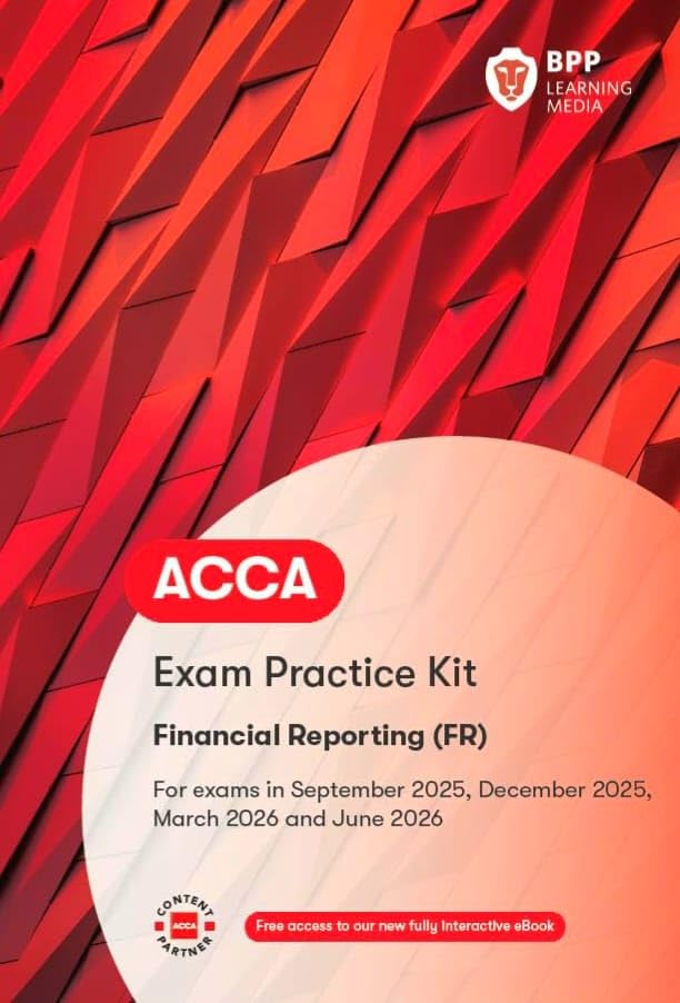 ACCA Financial Reporting: Practice and Revision Kit