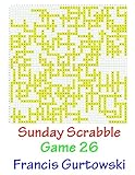 Sunday Scrabble Game 26