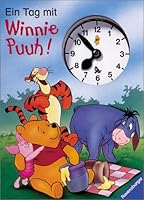 Ein Tag mit Winnie Puuh! 3473322156 Book Cover