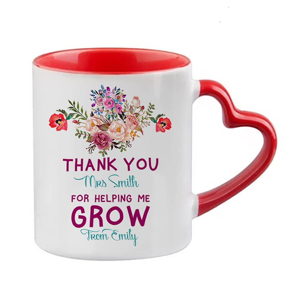 Teachers Gift - Personalised Thank You for Helping Me Grow Birthday Gift End of Term Thanks-Giving Coffee Tea Mug Heart Handle Ceramic Mug. (Red Heart Handle Mug)