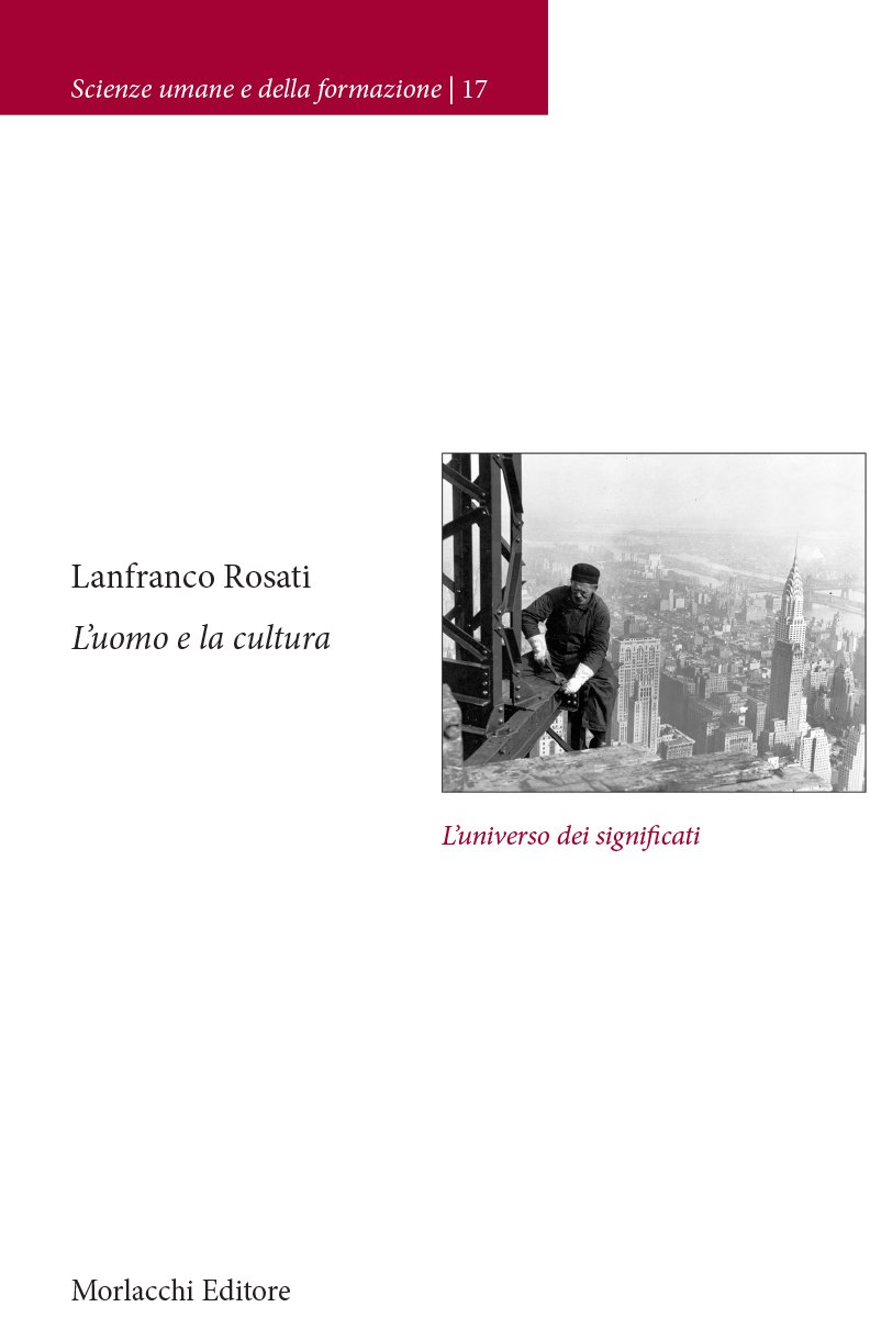 L'uomo E La Cultura. L'universo Dei Significati - 4
