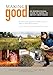 Making Good: An Inspirational Guide to Being an Artist Craftsman