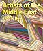 Artists of the Middle East: 1900 to Now