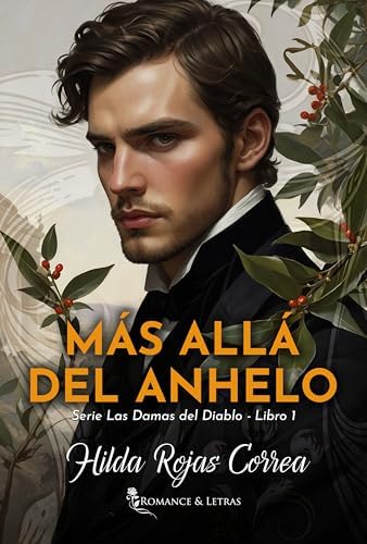 Más allá del anhelo (Las Damas del Diablo nº 1)