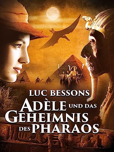 Adele und das Geheimnis des Pharaos