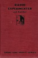 Radio Experimenter and Builder B000FELELU Book Cover