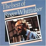 roger whittaker lieder  Best of Roger Whittaker