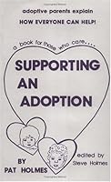 Supporting an Adoption 0961187212 Book Cover
