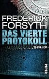 Das vierte Protokoll: Thriller