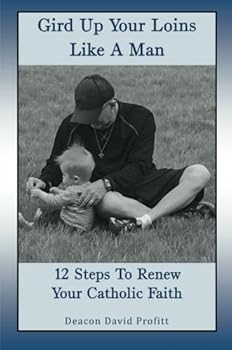 Paperback Gird Up Your Loins Like A Man Book