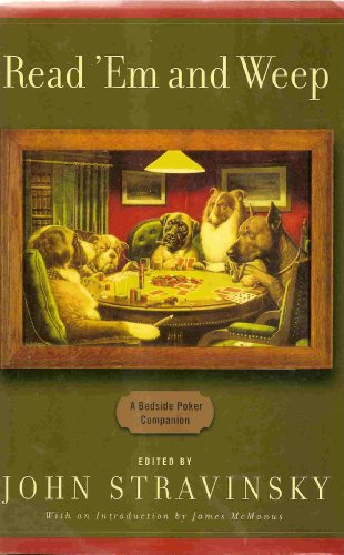 Read 'Em and Weep : A Bedside Poker Companion B0002RQ1TU Book Cover