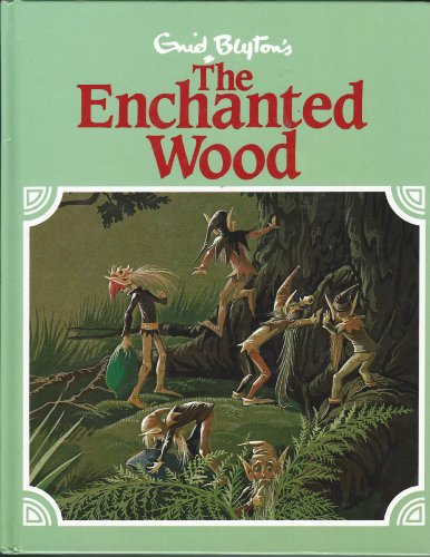 The Enchanted Wood 1865154210 Book Cover