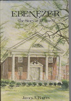 Hardcover Ebenezer: The story of a church Book