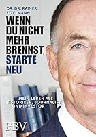 Wenn du nicht mehr brennst, starte neu 3959720319 Book Cover
