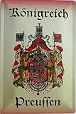  vielesguenstig-2013 Blechschild Schild 20x30cm - Königreich Preussen preußisch König
