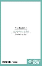 Download Les Naissances du droit PDF