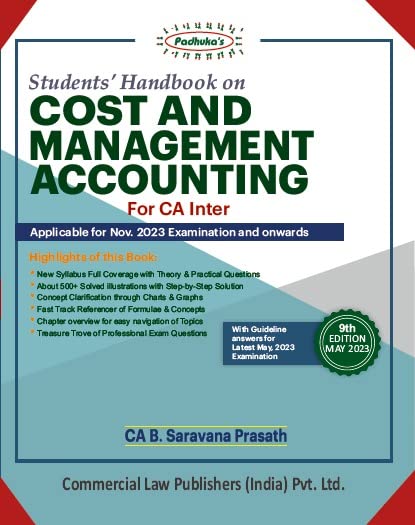 Students Handbook on Cost and Management Accounting for CA Inter [Paperback] CA B. Saravana Prasath