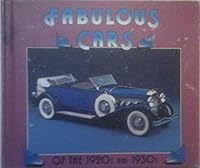 Fabulous Cars of the 1920s and 1930s (Superwheels & Thrill Sports) 0822505045 Book Cover