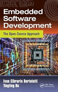 Hardcover Embedded Software Development: The Open-Source Approach Book