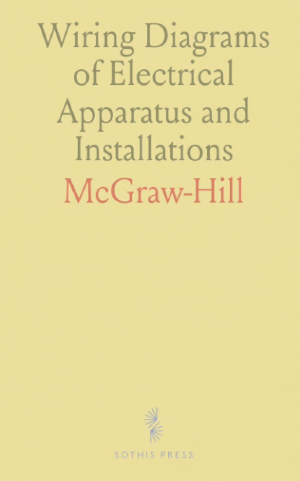 Wiring Diagrams of Electrical Apparatus and Installations