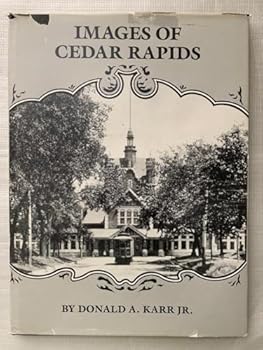 Hardcover Images of Cedar Rapids Book