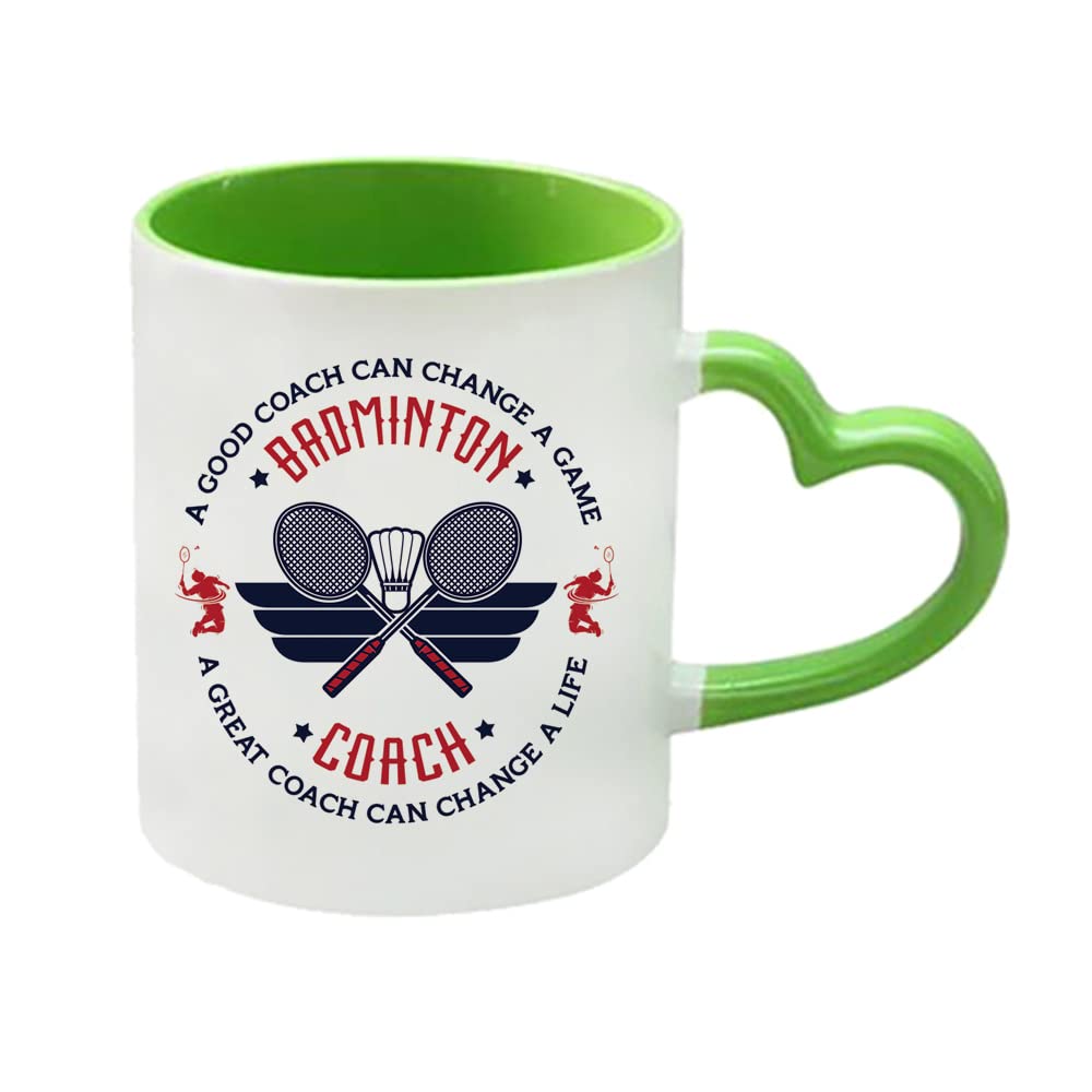 Getagift Badminton Coach, A Good Coach Can Change a Life, Best Coach, Christmas Coffee Tea Cocoa Soup Daily use Mug 11oz Ceramic Heart Handle Coffee Mug. (Green)